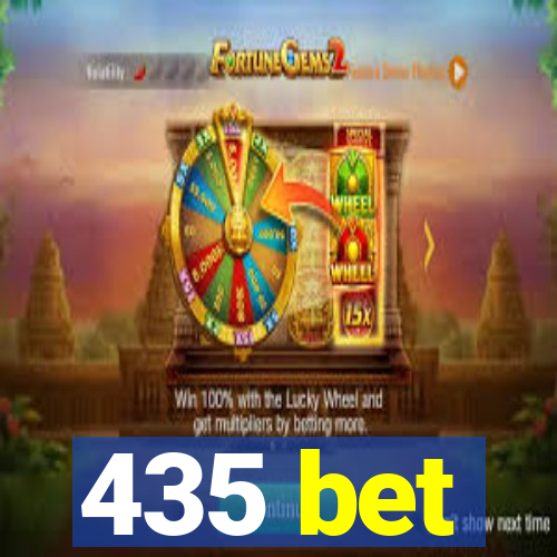 435 bet